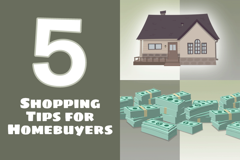 Five Tips on How to Shop for a Home