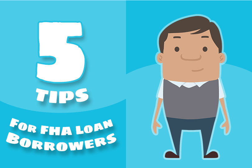 Five FHA Loan Tips for the New Year