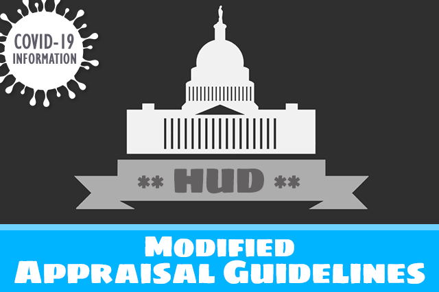 HUD Extends Modified Appraisal Guidelines Due to COVID-19