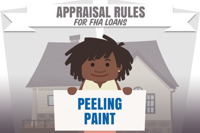 FHA Appraisal Issues: Peeling Paint