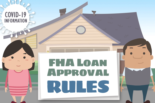 FHA and HUD Announce New FHA Home Loan Approval Rules