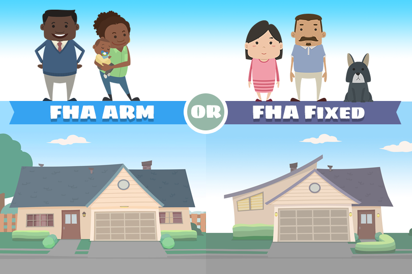 Why Do People Choose FHA Adjustable Rate Mortgages?
