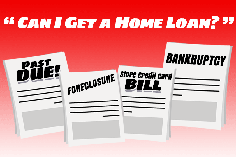 Do Bankruptcies, Foreclosures, or Short Sales Affect Home Loan Chances?
