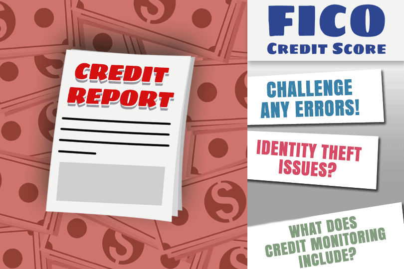 Credit Reports and Home Loans