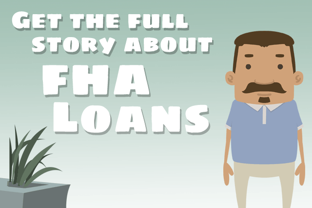 How Do FHA Loans Work?