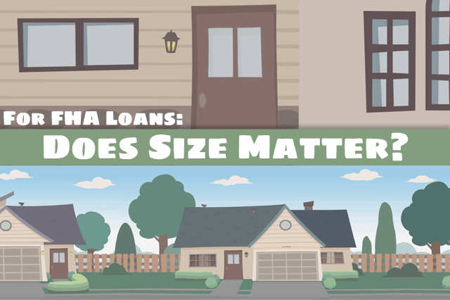 What Size Home Can I Buy With My FHA Mortgage?