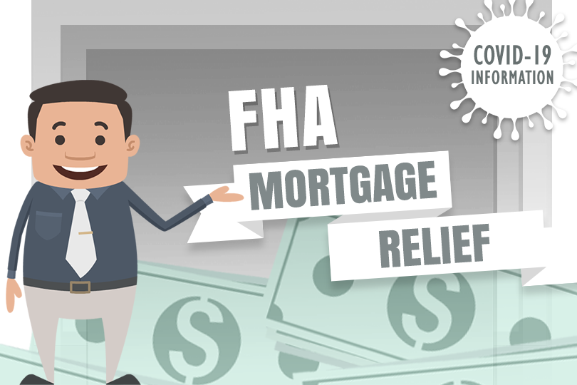FHA Announces Updated COVID-19 Relief Guidelines