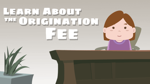 Origination Fee